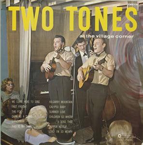 Two Tones at the Village Corner Two Tones at the Village Corner